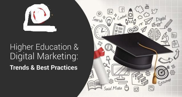 higher-education-digital-marketing-trends-best-practices